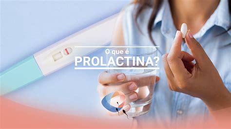 prolactina o que é - o que é pielonefrite